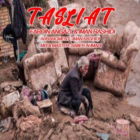 Fardin Angazi Ft. Iman Rashidi   –   Tasliat